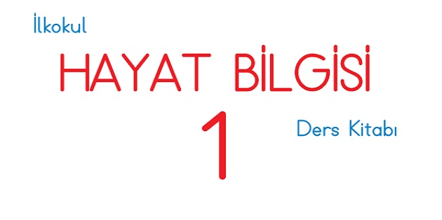 2023-2024 Eğitim Öğretim Yılı 1. Sınıf Hayat Bilgisi Ders Kitabı-İhsan Yayınları