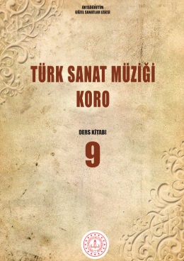 Güzel Sanatlar Lisesi 9. Sınıf Türk Sanat Müziği Koro Ders Kitabı pdf indir