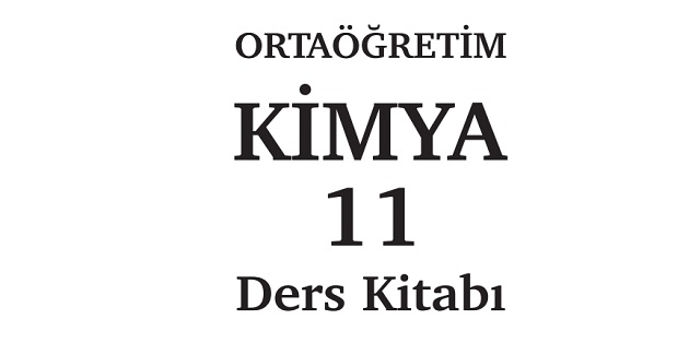 2023-2024 Eğitim Öğretim Yılı 11. Sınıf Kimya Ders Kitabı-Meb Yayınları