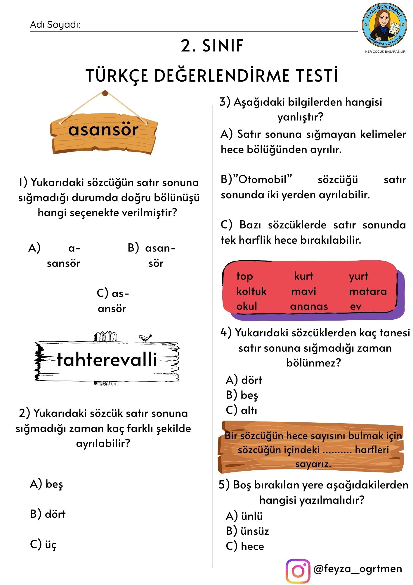2. Sınıf 3. Hafta Değerlendirme Testi (28 Eylül -2 Ekim)