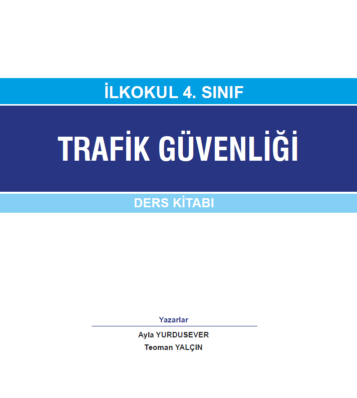 2021-2022 Yılı 4. Sınıf Trafik Güvenliği Ders Kitabı (Semih yayınları) pdf indir