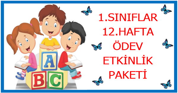 2026-2027 Yılı 1. Sınıf 12. Hafta Ödev, Etkinlik Paketi