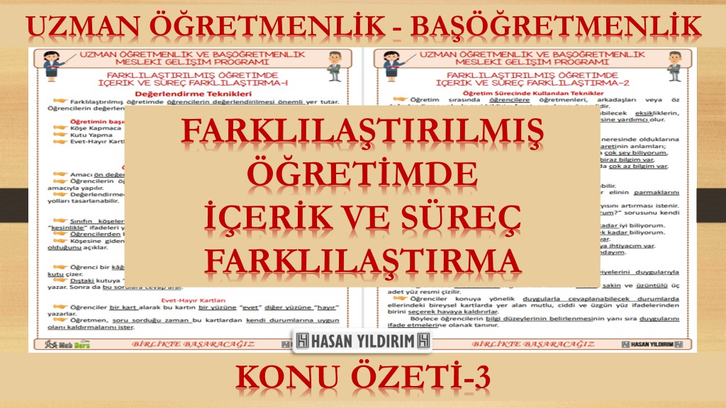 Farklılaştırılmış Öğretimde İçerik ve Süreç Farklılaştırma (Konu Özeti-3)
