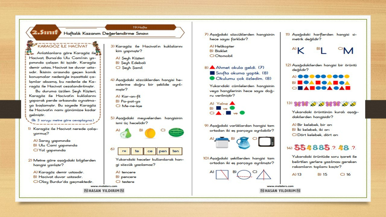 2. Sınıf Haftalık Değerlendirme Testi-19.Hafta(22-26 Şubat)