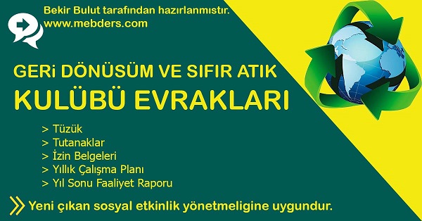 Geri Dönüşüm ve Sıfır Atık Kulübü Evrakları