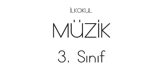 2023-2024 Eğitim Öğretim Yılı 3. Sınıf Müzik Ders Kitabı-Hecce Yayınları