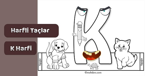 1. Sınıf İlkokuma Harfli Taçlar - K Sesi