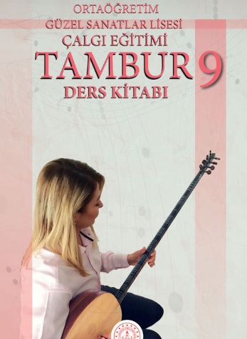 Güzel Sanatlar Lisesi 9. Sınıf Çalgı Eğitimi Tambur Ders Kitabı pdf indir