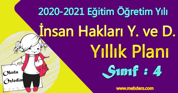 2020 - 2021 Yılı 4. Sınıf İnsan Hakları, Yurttaşlık ve Demokrasi Yıllık Planı