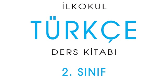 2023-2024 Eğitim Öğretim Yılı 2. Sınıf Türkçe Ders Kitabı-Bilim Kültür Yayınları
