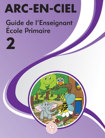 2020-2021 Yılı 2. Sınıf Arc En Ciel Fransızca Öğretmen Kitabı (MEB) pdf indir