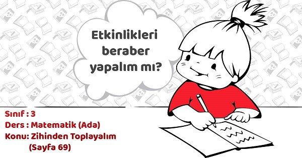 3. Sınıf Matematik Zihinden Toplayalım Öğrendiklerimizi Uygulayalım Cevapları