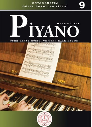 Güzel Sanatlar Lisesi 9. Sınıf THM - TSM Piyano Ders Kitabı pdf indir