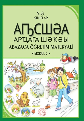 6. Sınıf Abazaca Öğretim Materyali Modül 2 Ders Kitabı pdf indir