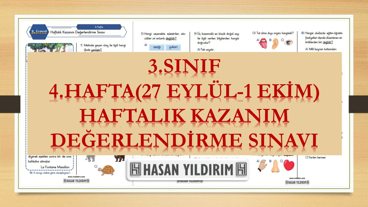 3. Sınıf Haftalık Değerlendirme Testi-4.Hafta(27 Eylül-1 Ekim)
