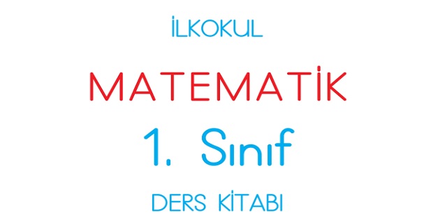 2023-2024 Eğitim Öğretim Yılı 1. Sınıf Matematik Ders Kitabı-Dizin Yayınları