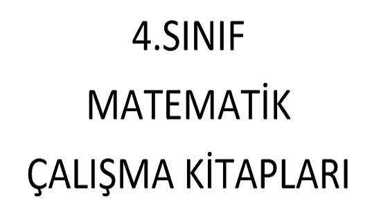 4. Sınıf Matematik Çalışma Kitapları