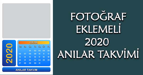 Fotoğraf eklemeli 2020 anılar takvimi