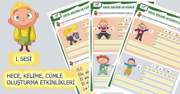 1. Sınıf İlkokuma L Sesi Hece, Kelime, Cümle Oluşturma Etkinliği