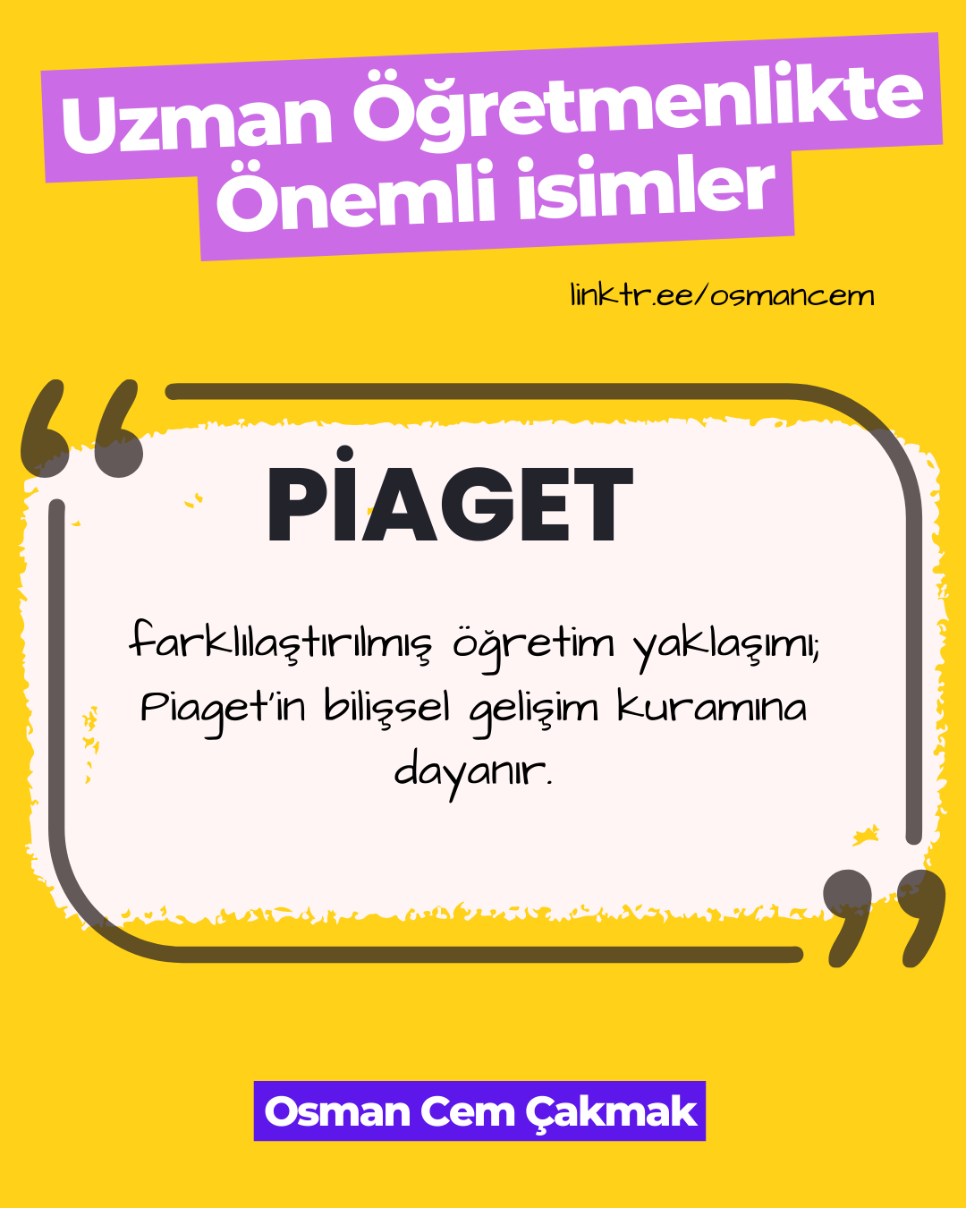 Uzman Öğretmenlikte Önemli İsimler Serisi 1
