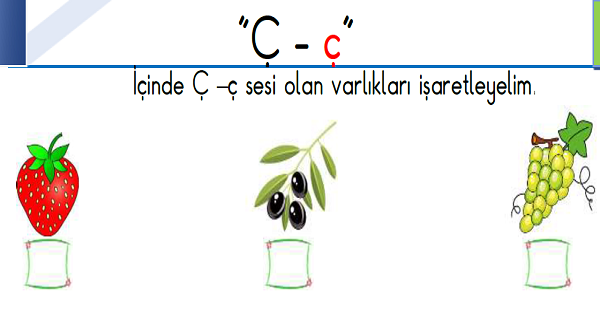 1. Sınıf İlk Okuma Yazma (Ç-ç Sesi) Fasikülü