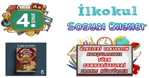 4. Sınıf Sosyal Bilgiler Dünya Ailesi Ünite Değerlendirme Etkinlikleri ve Testi