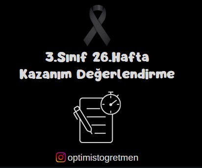 3. Sınıf 26. Hafta Kazanım Değerlendirme Testi