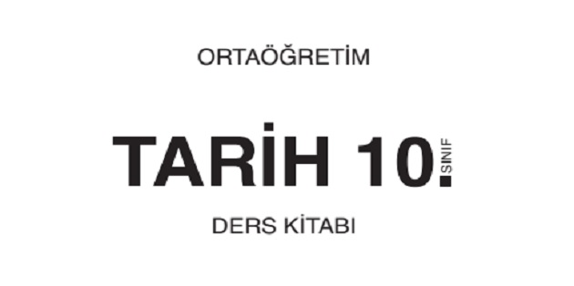 2023-2024 Eğitim Öğretim Yılı 10. Sınıf Tarih Ders Kitabı-MEB Yayınları