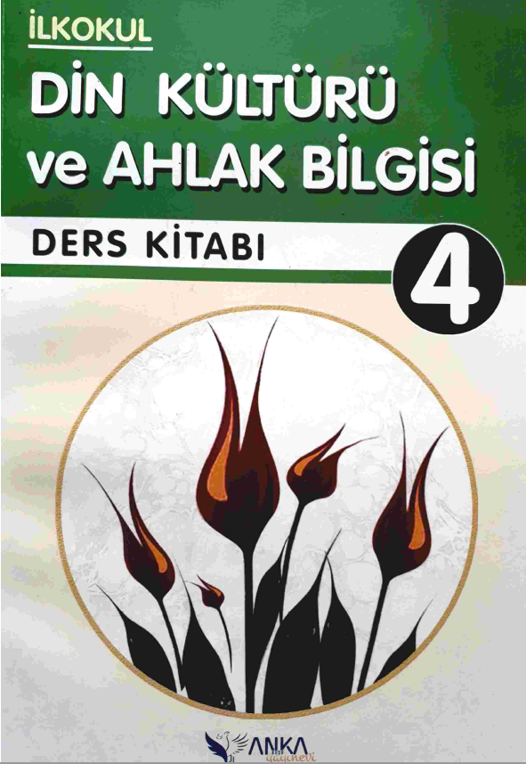 2021 - 2022 Yılı 4. Sınıf Din Kültürü ve Ahlak Bilgisi Ders Kitabı (Anka Yayınları) pdf indir