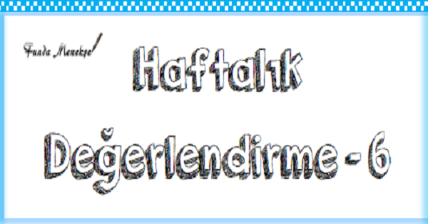 1. Sınıf Haftalık Kazanım Değerlendirme Testi - 25. Hafta