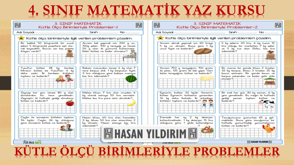 4. Sınıf Matematik Yaz Kursu - Kütle Ölçü Birimleriyle Problemler (3. Sınıf Tekrarı)