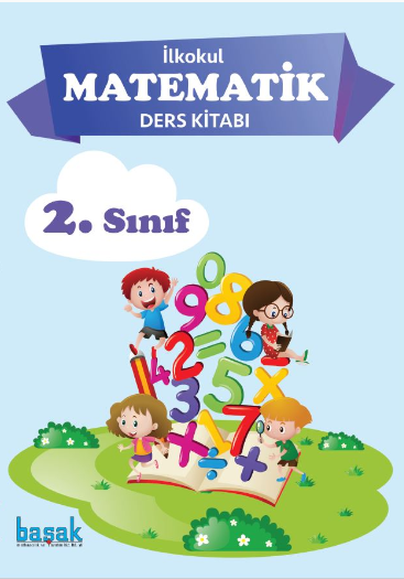 2018-2019 Yılı 2. Sınıf Matematik Başak Yayınları Ders Kitabı 1.Bölüm pdf