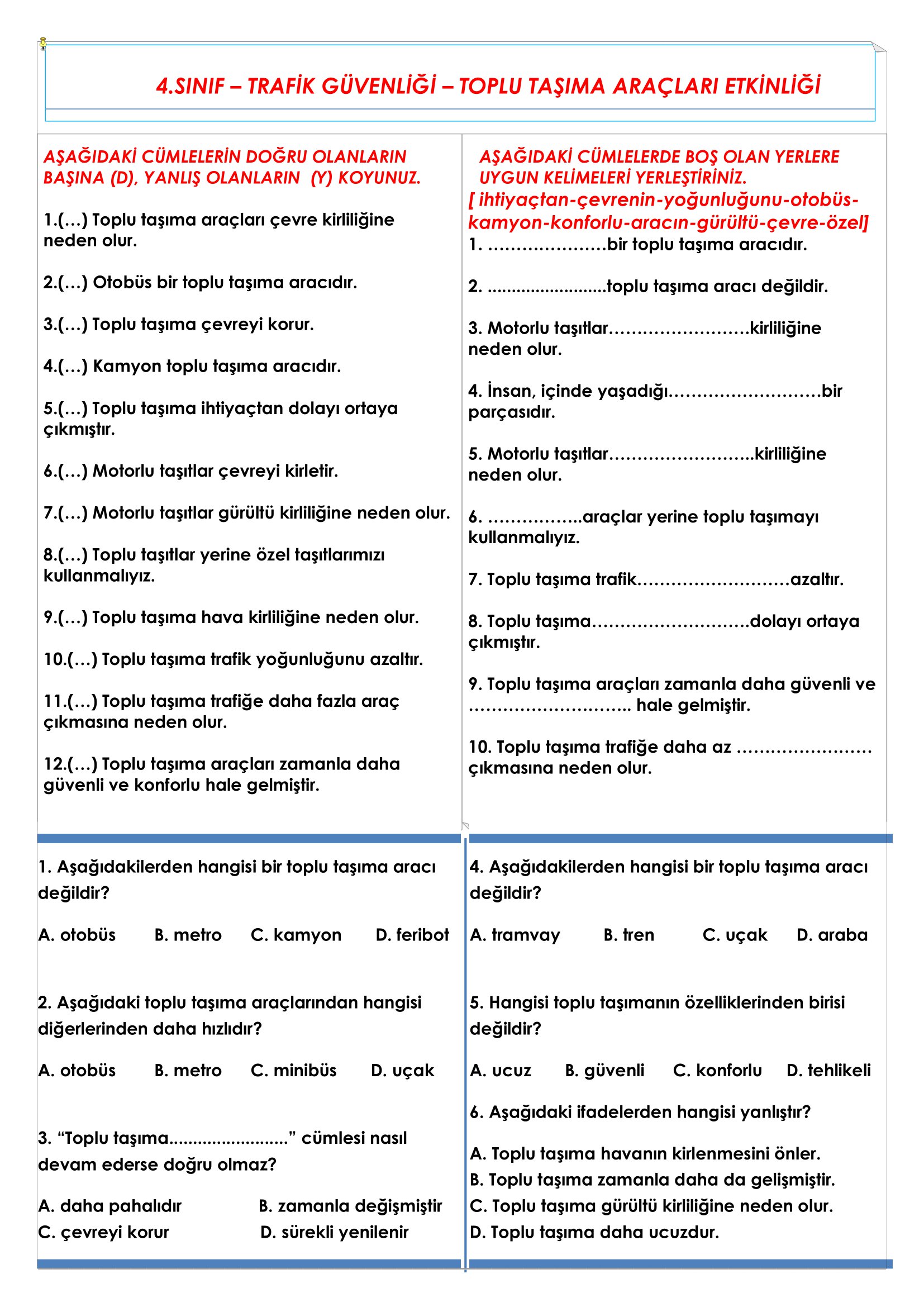 4. Sınıf Trafik Güvenliği Toplu Taşıma Araçları Etkinliği
