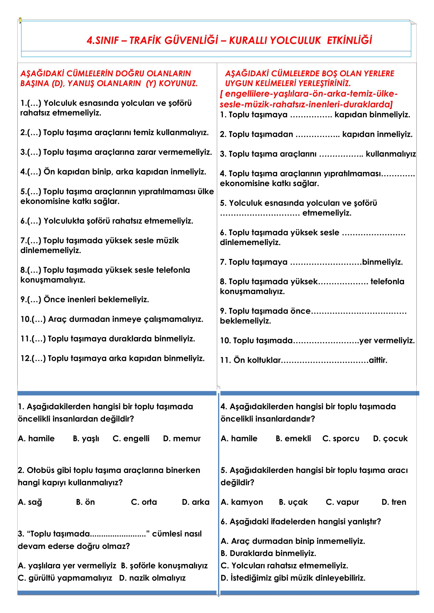 4. Sınıf Trafik Güvenliği Kurallı Yolculuk Etkinliği