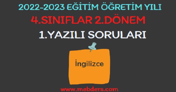 4. Sınıf İngilizce 2.Dönem 1.Yazılı Sınavı 4