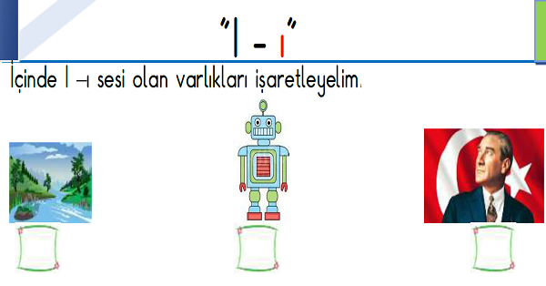 1. Sınıf İlk Okuma Yazma (I-ı Sesi) Fasikülü