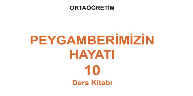 2023-2024 Eğitim Öğretim Yılı 10. Sınıf Peygamberimizin Hayatı Ders Kitabı-MEB Yayınları