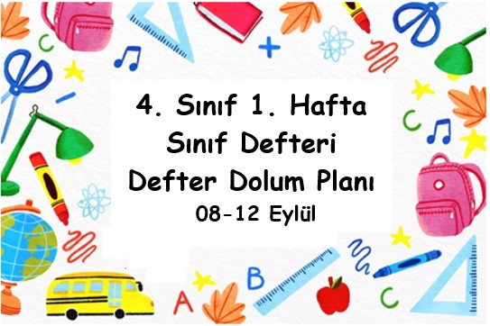 2025-2026 Eğitim Öğretim Yılı 4. Sınıf 1. Hafta (08 - 12 Eylül ) Defter Dolum Planı (Türkçe Ada)
