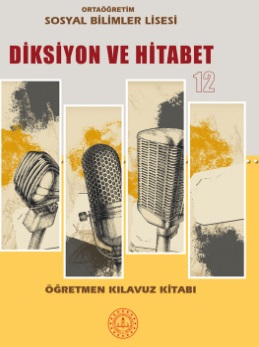 2020-2021 Yılı 9. Sınıf Diksiyon ve Hitabet Öğretmen Kılavuz Kitabı (MEB) pdf indir