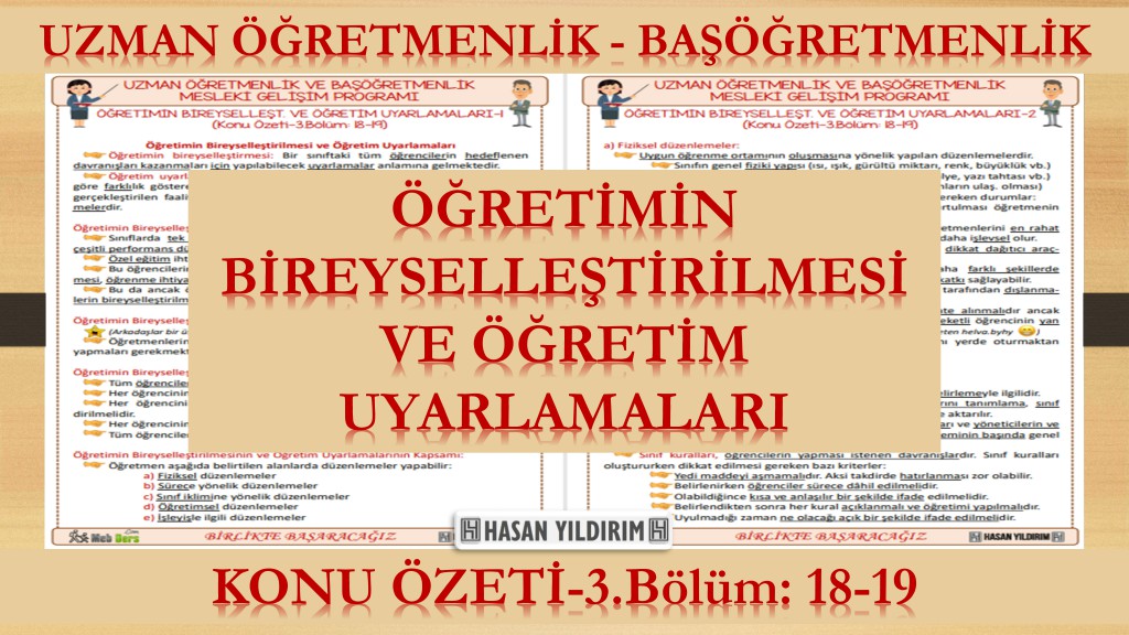 Öğretimin Bireyselleştirilmesi ve Öğretim Uyarlamaları (Konu Özeti-3.Bölüm:18-19)