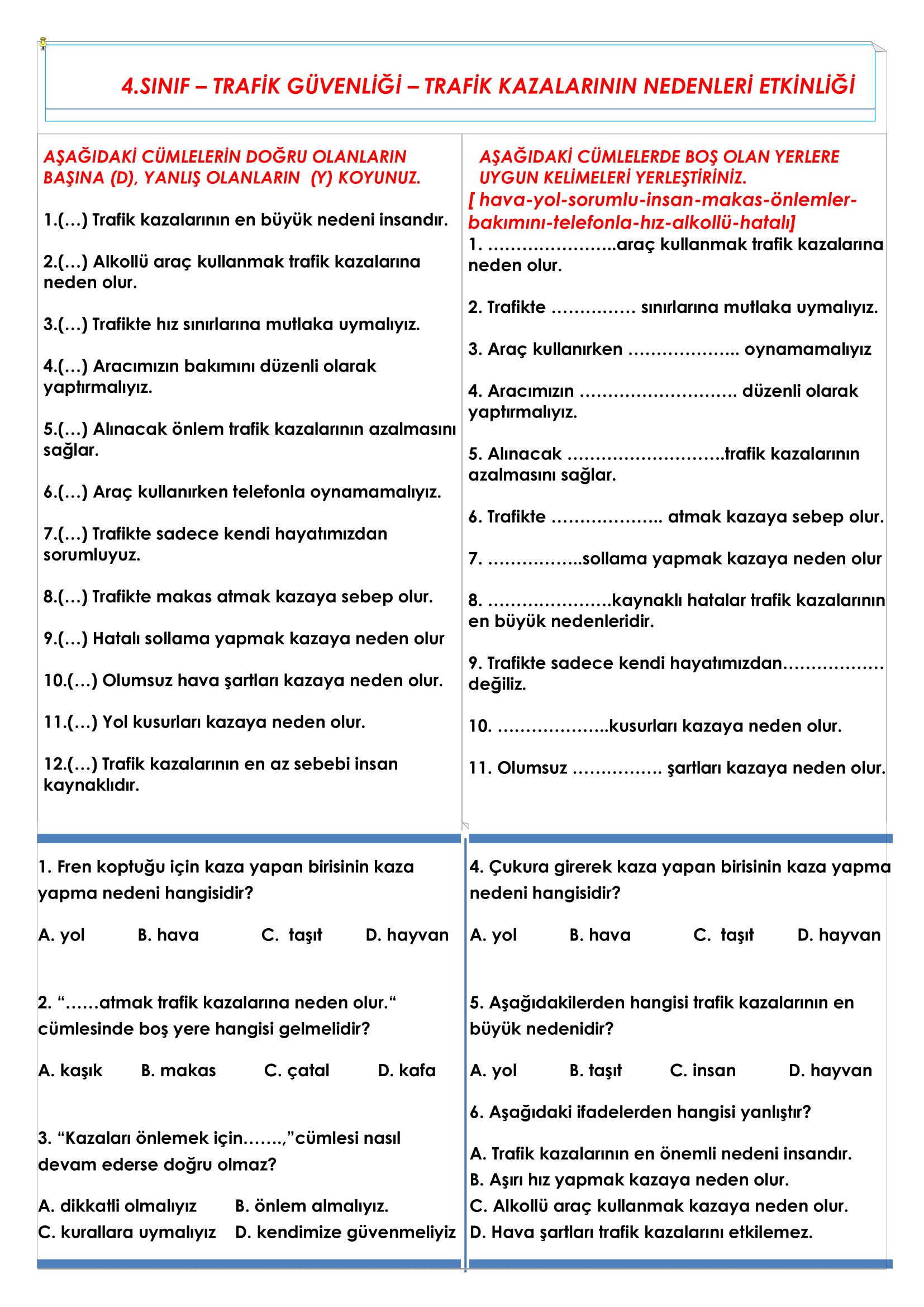 4. Sınıf Trafik Güvenliği Trafik Kazalarının Nedenleri Etkinliği