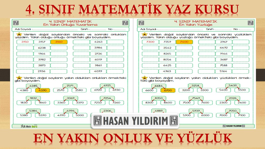 4. Sınıf Matematik Yaz Kursu - En Yakın Onluğa ve Yüzlüğe Yuvarlama (4. Sınıfa Hazırlık)