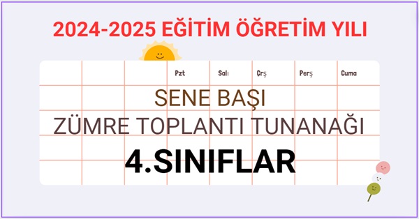 2024-2025 Eğitim Öğretim Yılı 4. Sınıflar Sene Başı Zümre Öğretmenler Kurulu Toplantı Tutanağı