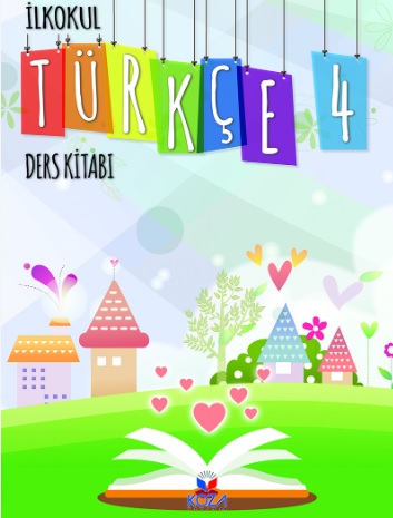 2020-2021 Yılı 4. Sınıf Türkçe Ders Kitabı (Koza) pdf indir