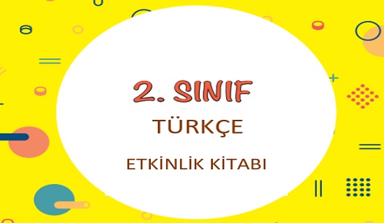 2. Sınıf Türkçe Etkinlik Kitabı
