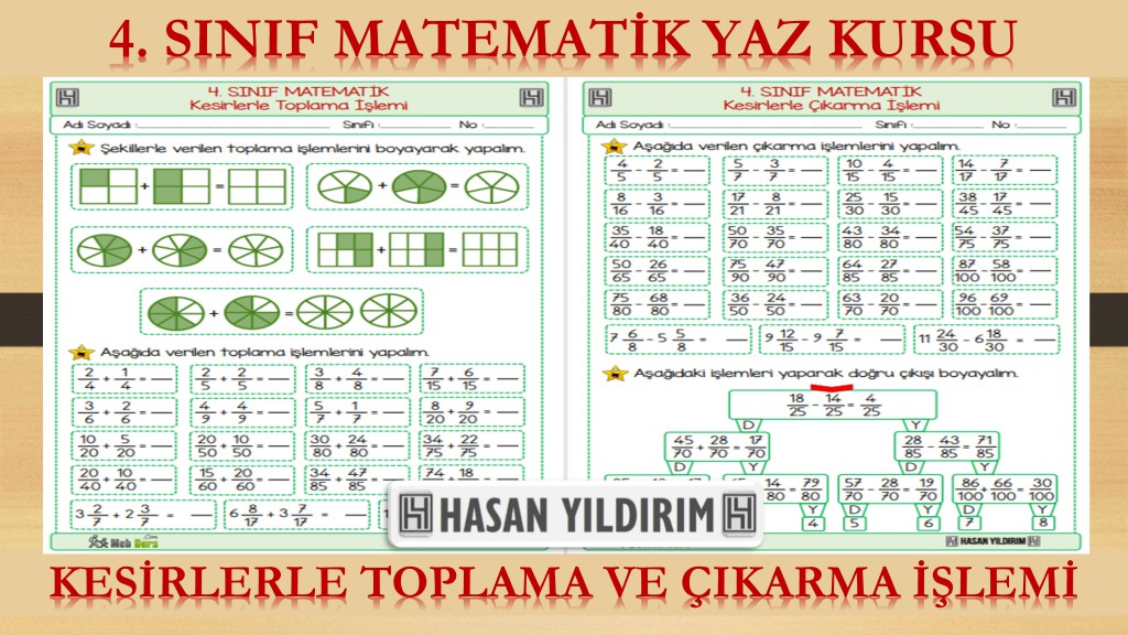 4. Sınıf Matematik Yaz Kursu - Kesirlerle Toplama ve Çıkarma İşlemi (4. Sınıfa Hazırlık)