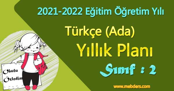2021 - 2022 Yılı 2. Sınıf Türkçe Yıllık Planı (Ada Yayınevi)