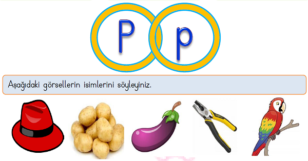 1. Sınıf İlk Okuma Yazma (P-p) Sesi Tüm Etkinlikler