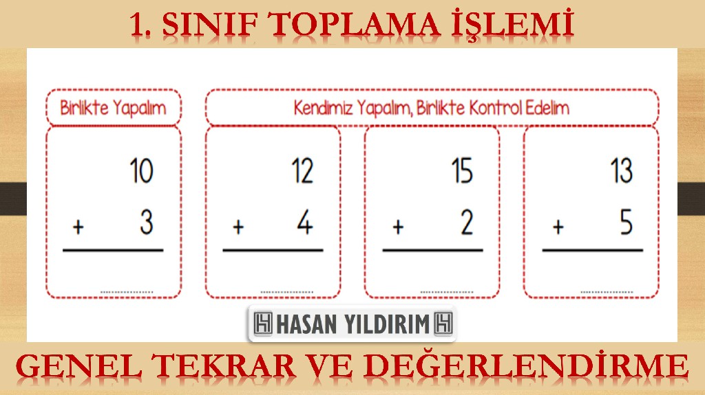 1. Sınıf Toplama İşlemi - Genel Tekrar ve Değerlendirme Çalışması (4 Sayfa)