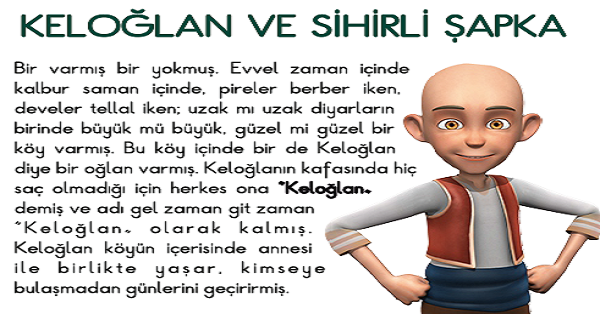 2. Sınıf Türkçe Okuma Anlama (Keloğlan ve Sihirli şapka) Etkinliği